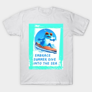 Embrace Summer: Dive into the Sea T-Shirt T-Shirt